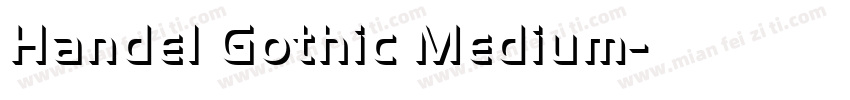 Handel Gothic Medium字体转换